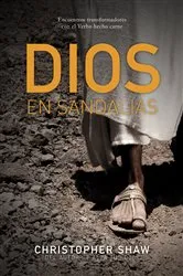 Book cover of Dios en sandalias by Christopher Shaw