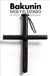 Book cover of Dios y el Estado by Mijaíl Bakunin