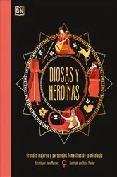 Book cover of Diosas y heroinas (Goddesses and Heroines) by Jean Menzies