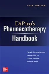 Book cover of DiPiro's Pharmacotherapy Handbook, 12th Edition (12th ed.) by Unknown