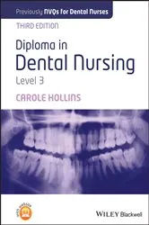 Book cover of Diploma in Dental Nursing, Level 3 by Carole Hollins