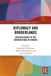 Book cover of Diplomacy and Borderlands by Katharina Coleman