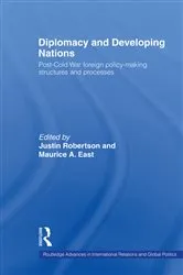 Book cover of Diplomacy and Developing Nations by Maurice A. East