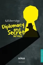 Book cover of Diplomacy and Secret Service by Unknown