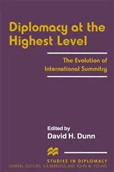 Book cover of Diplomacy at the Highest Level by David H. Dunn