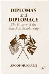 Book cover of Diplomas and Diplomacy by Aroop Mukharji