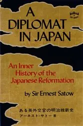 Book cover of Diplomat in Japan by Ernest Satow