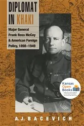Book cover of Diplomat in Khaki by A. J. Bacevich