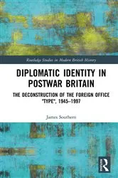 Book cover of Diplomatic Identity in Postwar Britain by James Southern
