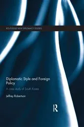 Book cover of Diplomatic Style and Foreign Policy by Jeffrey Robertson