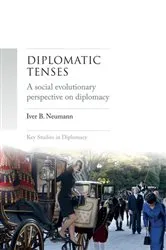Book cover of Diplomatic tenses by Iver Neumann
