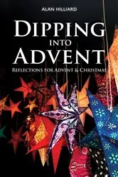 Book cover of Dipping into Advent by Alan Hilliard