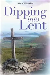 Book cover of Dipping into Lent by Alan Hilliard