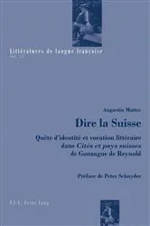 Book cover of Dire la Suisse by Catherine Mayaux