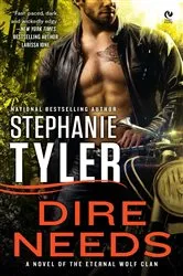 Book cover of Dire Needs by Stephanie Tyler