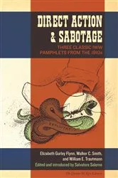 Book cover of Direct Action & Sabotage by Elizabeth Gurley Flynn