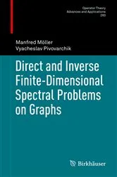 Book cover of Direct and Inverse Finite-Dimensional Spectral Problems on Graphs by Manfred Möller
