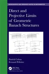 Book cover of Direct and Projective Limits of Geometric Banach Structures. by Unknown