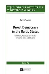 Book cover of Direct Democracy in the Baltic States by Institut für Ostrecht München