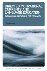 Book cover of Directed Motivational Currents and Language Education by Unknown