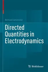 Book cover of Directed Quantities in Electrodynamics by Bernard Jancewicz