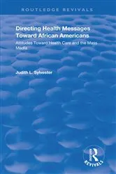 Book cover of Directing Health Messages Toward African Americans by Judith L. Sychev