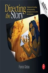 Book cover of Directing the Story by Francis Glebas