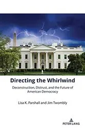 Book cover of Directing the Whirlwind by Jim Twombly