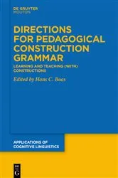 Book cover of Directions for Pedagogical Construction Grammar by Hans C. Boas