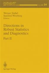Book cover of Directions in Robust Statistics and Diagnostics by Unknown