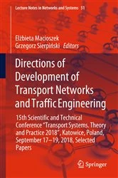 Book cover of Directions of Development of Transport Networks and Traffic Engineering by Elżbieta Macioszek