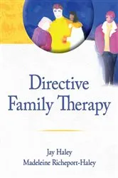 Book cover of Directive Family Therapy by Jay Haley