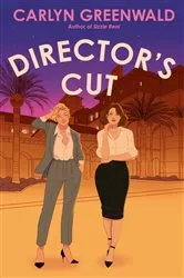 Book cover of Director's Cut by Carlyn Greenwald