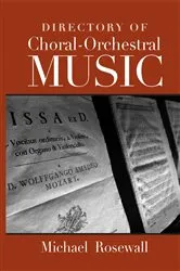 Book cover of Directory of Choral-Orchestral Music by Michael Rosewall
