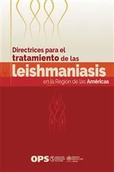 Book cover of Directrices para el tratamiento de las leishmaniasis en la Región de las Américas (2nd ed.) by Pan American Health Organization