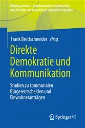 Book cover of Direkte Demokratie und Kommunikation by Frank Brettschneider