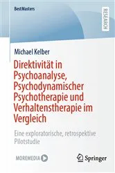 Book cover of DirektivitÃ¤t in Psychoanalyse, Psychodynamischer Psychotherapie und Verhaltenstherapie im Vergleich by Michael Kelber