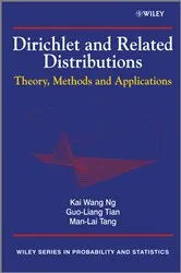 Book cover of Dirichlet and Related Distributions by Kai Wang Ng