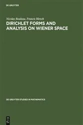 Book cover of Dirichlet Forms and Analysis on Wiener Space by Nicolas Bouleau