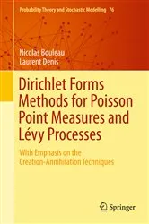 Book cover of Dirichlet Forms Methods for Poisson Point Measures and Lévy Processes by Nicolas Bouleau