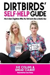 Book cover of DirtBirds' Self-Help Guide by Unknown