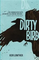 Book cover of Dirty Bird by Unknown