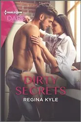 Book cover of Dirty Secrets by Regina Kyle