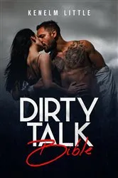 Book cover of Dirty Talk Bible by Kenelm Little