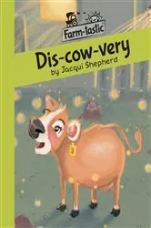 Book cover of Dis-cow-very by Jacqui Shepherd