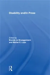 Book cover of Disability and/in Prose by Brenda Jo Brueggemann