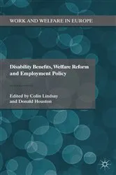 Book cover of Disability Benefits, Welfare Reform and Employment Policy by C. Lindsay