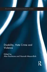 Book cover of Disability, Hate Crime and Violence by Alan Roulstone