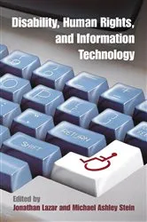 Book cover of Disability, Human Rights, and Information Technology by Unknown