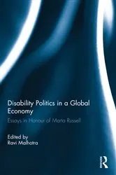 Book cover of Disability Politics in a Global Economy by Ravi Malhotra